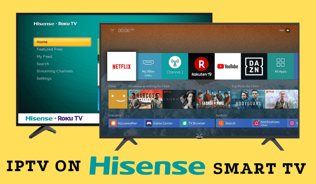 IPTV on Hisense Smart TV
