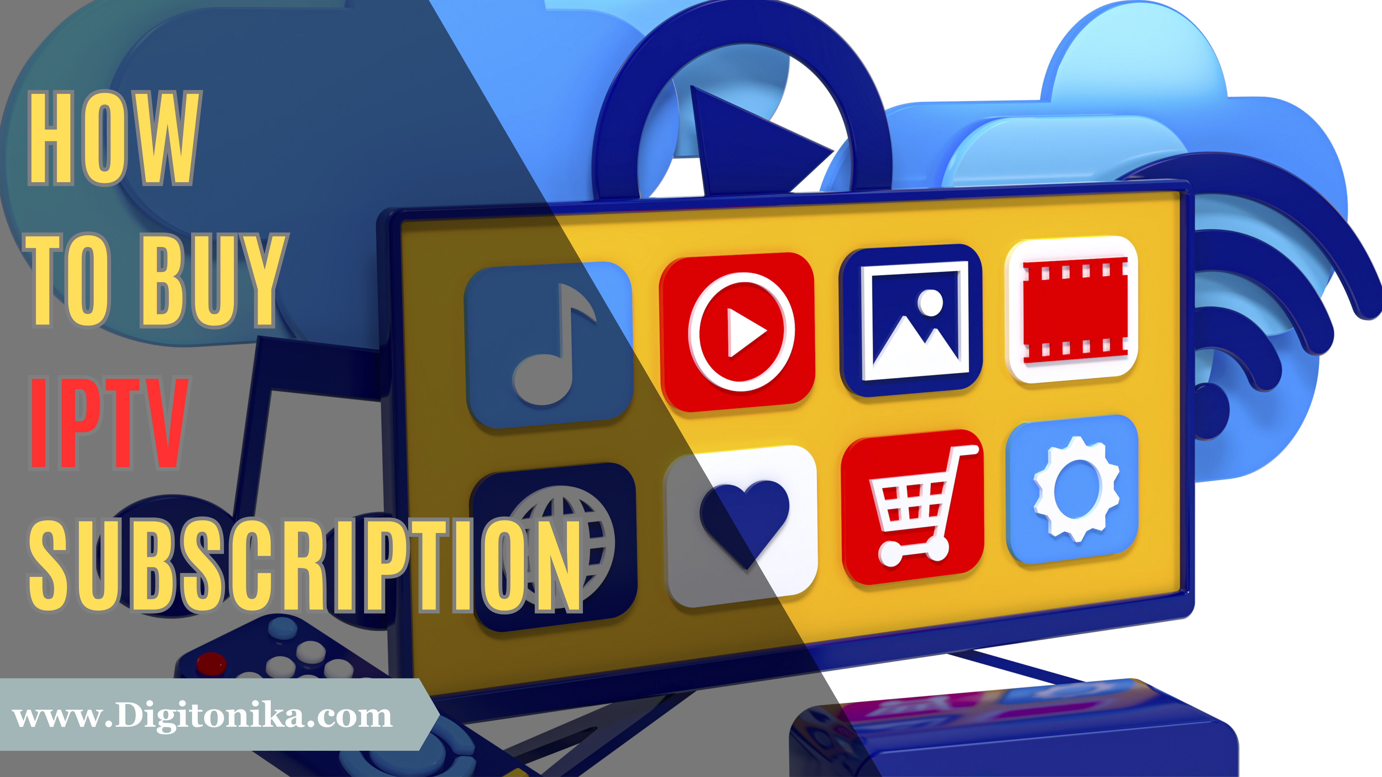 How to Buy IPTV Subscription